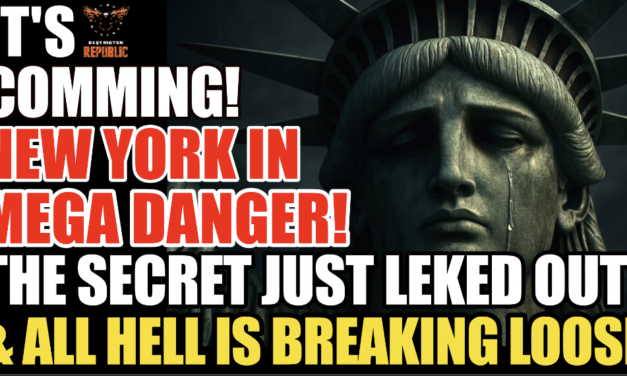 It’s Coming! New York In MEGA Danger! The Secret Just Leaked Out & All Hell is Breaking Loose!
